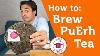 How To Brew Puerh Tea Masterclass